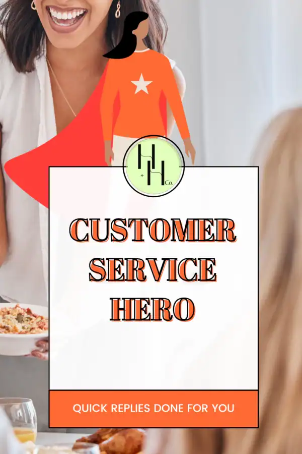 Customer Service Hero
