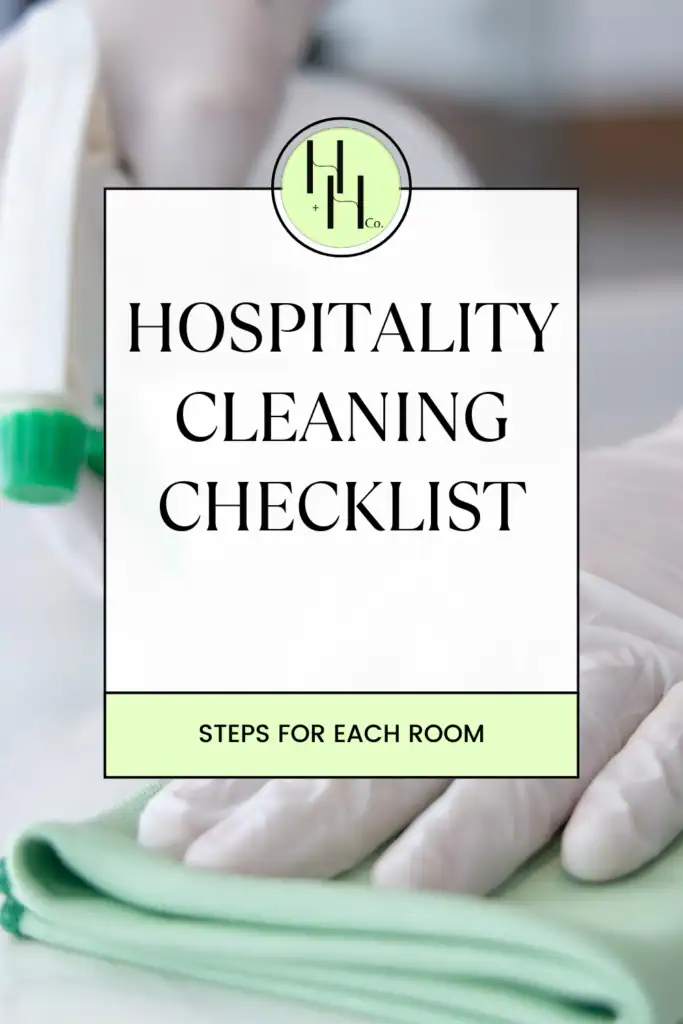 Hospitality Cleaning Checklist